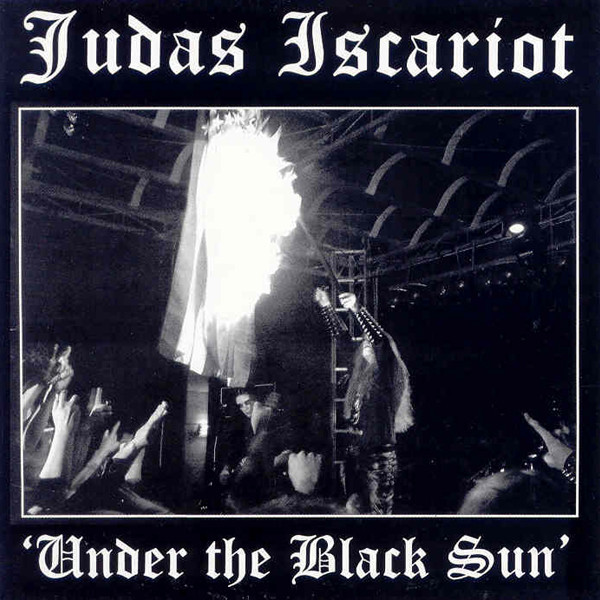 Judas Iscariot – Under The Black Sun (2000