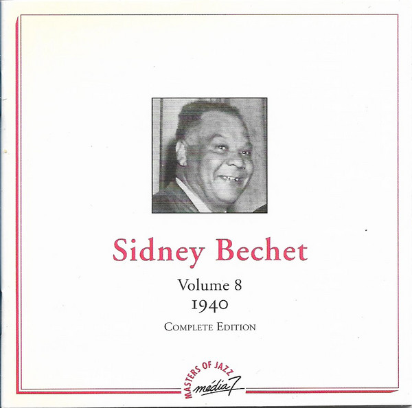 ladda ner album Sidney Bechet - Volume 8 1940