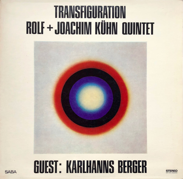 Rolf + Joachim Kühn Quintet Guest: Karlhanns Berger 