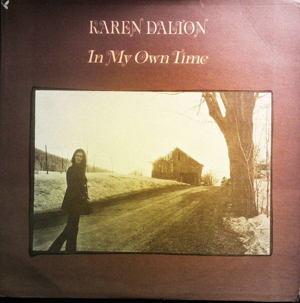 Karen Dalton – In My Own Time (1971, Monarch Pressing 
