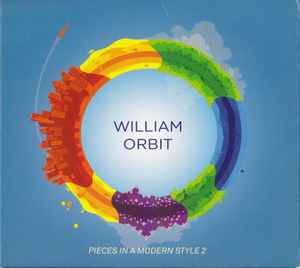 William Orbit - Pieces In A Modern Style 2 album cover
