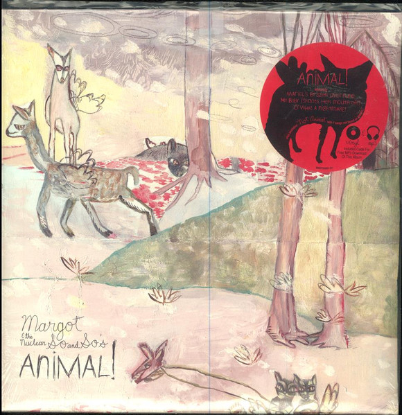 Margot & The Nuclear So And So's – Animal! (2008, 180g, Vinyl