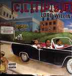 Clipse – Lord Willin' (2002, Sonopress Pressing, CD) - Discogs