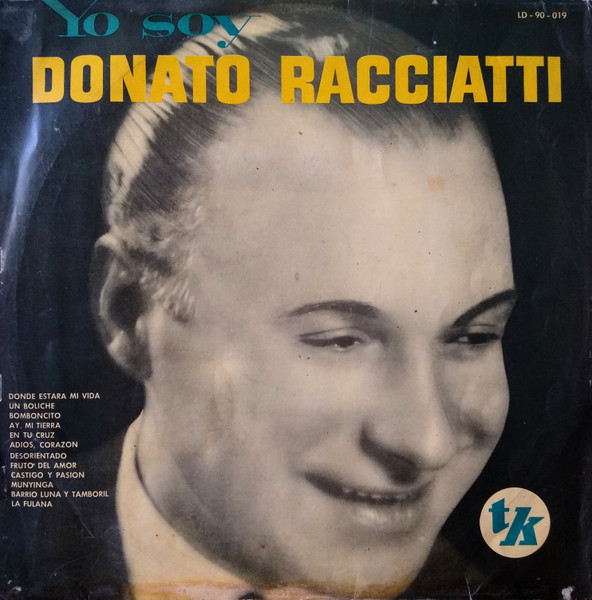 DONATO RACCIATTI YO SOY アルゼンチン盤 タンゴ DG SONDOR 33027-