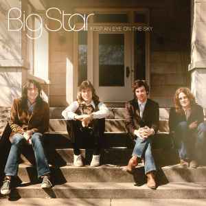 Big Star - Keep An Eye On The Sky album cover
