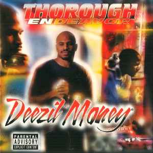 Deezil Money - Thorough Endeavor album cover