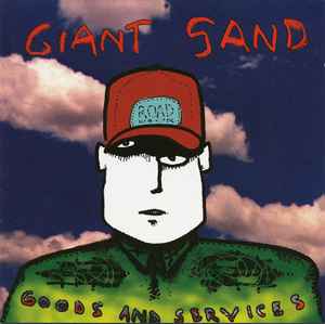 Giant Sand - Goods And Services album cover