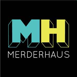MERDERHAUS at Discogs