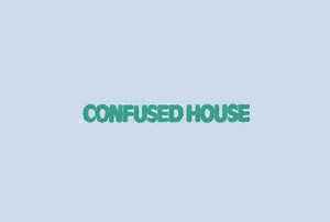 Confused House on Discogs