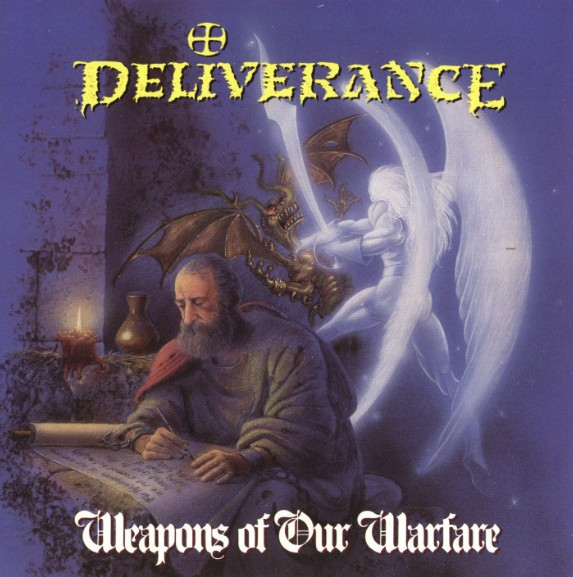Deliverance - Weapons Of Our Warfare (1990) (Lossless + MP3)