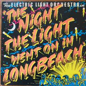 Electric Light Orchestra - The Night The Light Went On (In Long Beach) album cover