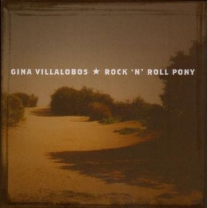 ladda ner album Gina Villalobos - Rock N Roll Pony