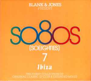 So80s (Soeighties) 7 (Ibiza) - Blank & Jones