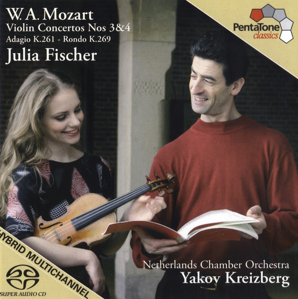 W. A. Mozart, Julia Fischer, Netherlands Chamber Orchestra, Yakov