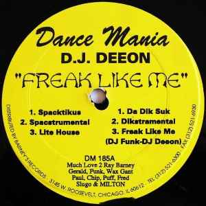 Freak Like Me - D.J. Deeon