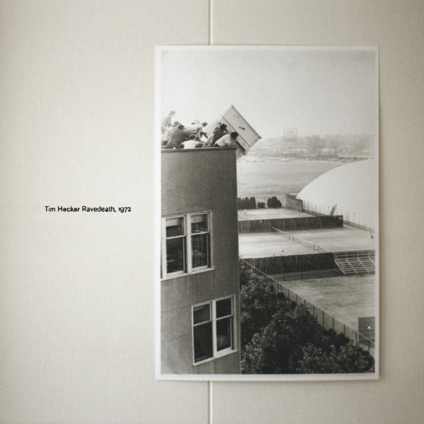 Tim Hecker - Ravedeath, 1972 | Releases | Discogs