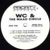 WC & The Maad Circle* - Ain't A Damn Thang Changed
