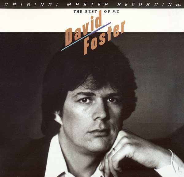 David Foster – The Best Of Me (1984, Vinyl) - Discogs