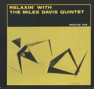 The Miles Davis Quintet - Relaxin' With The Miles Davis Quintet album cover