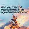 Audio Obscura - And You May Find Yourself Living In An Age Of Mass Extinction