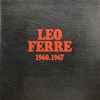 Léo Ferré - Léo Ferré 1960-1967