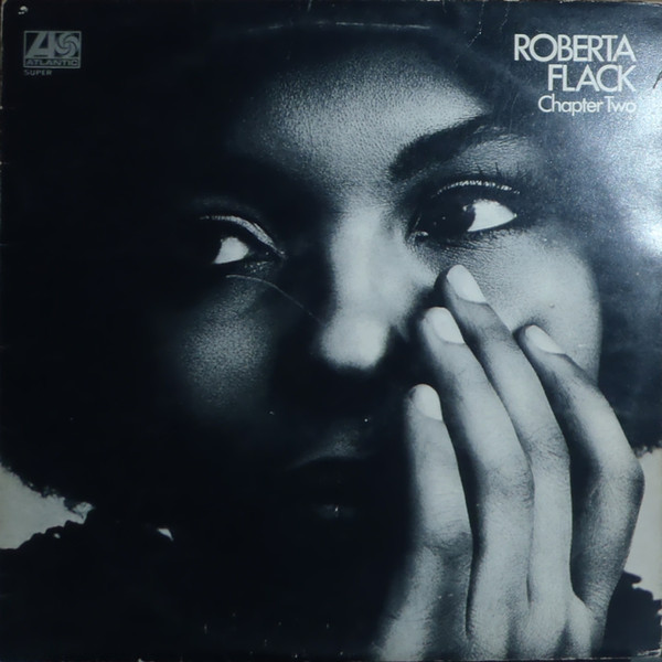Roberta Flack – Chapter Two (1970, Presswell Pressing (PR), Vinyl 