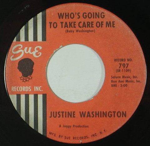 descargar álbum Justine Washington - Whos Going To Take Care Of Me I Cant Wait Until I See My Baby