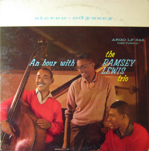 The Ramsey Lewis Trio – An Hour With The Ramsey Lewis Trio (1959