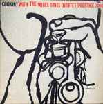 Cover of Cookin' With The Miles Davis Quintet, 1957-07-00, Vinyl