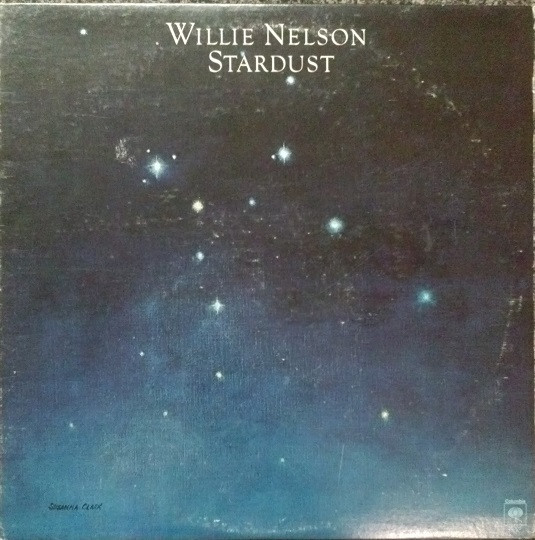 Willie Nelson - Stardust | Releases | Discogs