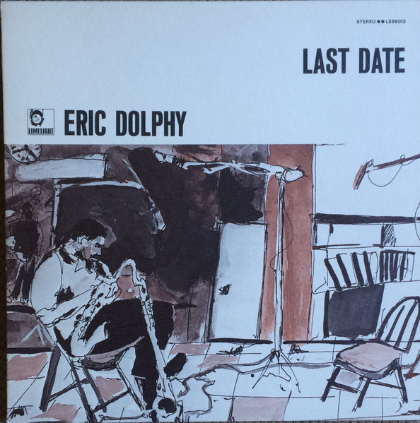 Eric Dolphy = エリック・ドルフィー – Last Date = ラスト 