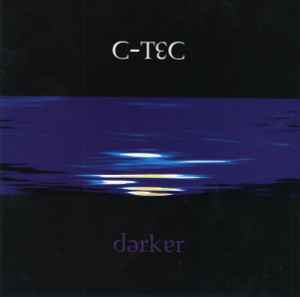 Darker - C-Tec