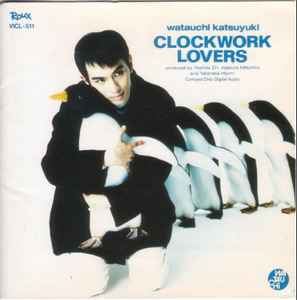 Watauchi Katsuyuki – Clockwork Lovers (1994, CD) - Discogs
