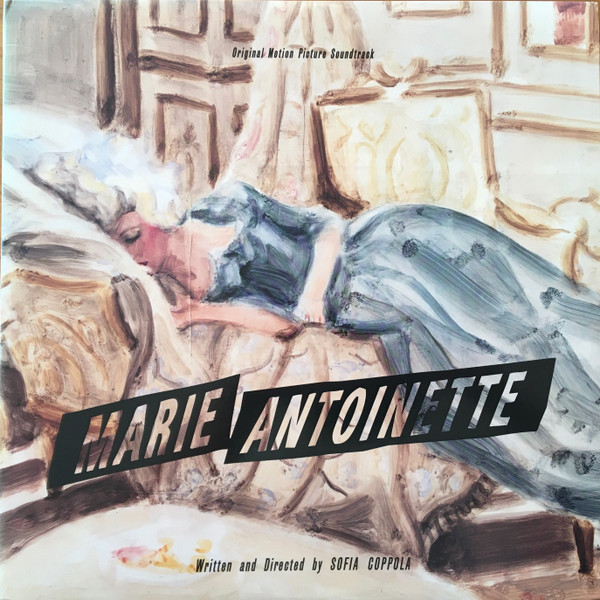Marie Antoinette (Original Motion Picture Soundtrack) (2006 