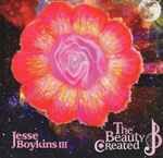 Cover of The Beauty Created, 2009, CDr
