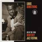 Louis Armstrong – Live At The 1958 Monterey Jazz Festival (2007