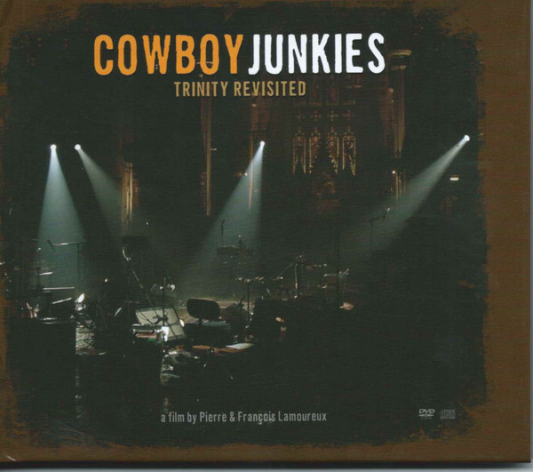 Cowboy Junkies Trinity Revisited 2007 CD Discogs