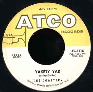 Yakety Yak / Zing! Went The Strings Of My Heart - The Coasters