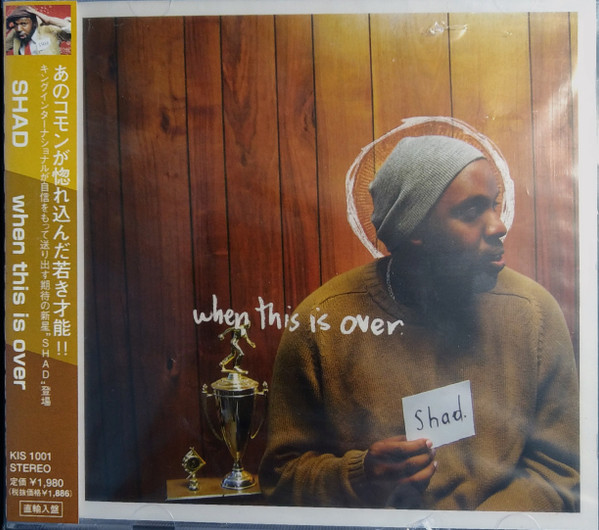 Shad - When This Is Over | Releases | Discogs