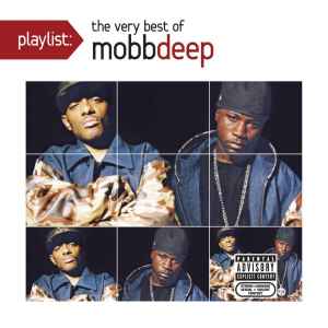 Mobb Deep - Playlist: The Very Best Of Mobb Deep album cover