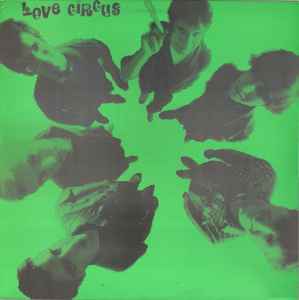 Love Circus – Love Circus (1984, Vinyl) - Discogs