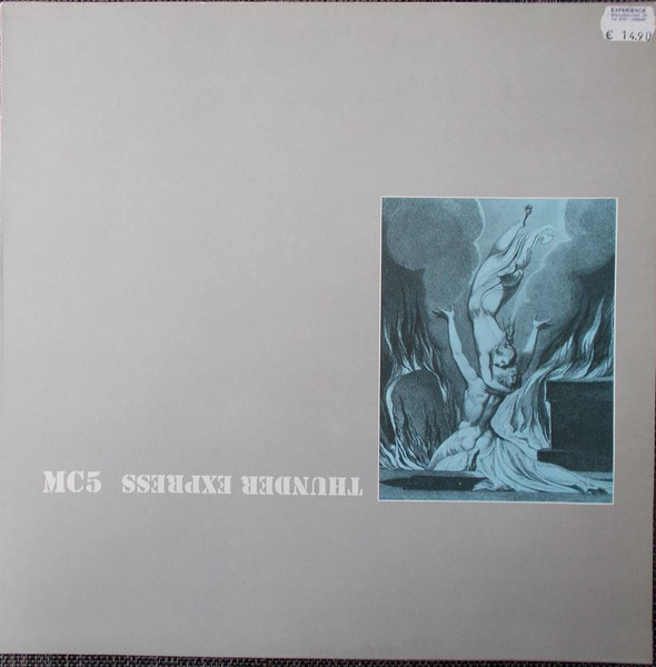 MC5 – Thunder Express (1999, 220 gram, Vinyl) - Discogs