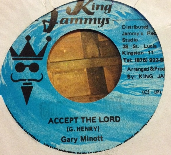 Gary Minott – Accept The Lord