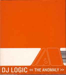 DJ Logic - The Anomaly