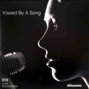 Dynaudio: Kissed By A Song - Various