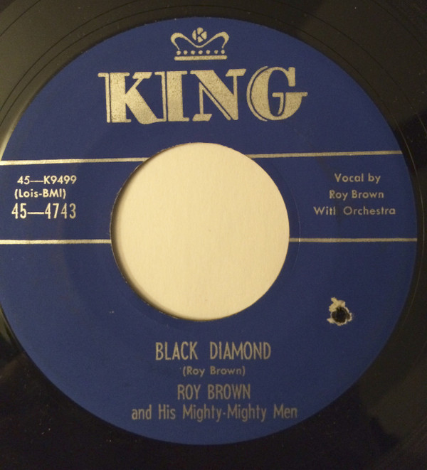 lataa albumi Roy Brown & His MightyMighty Men - Black Diamond Worried Life Blues