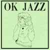 OK Jazz - OK Jazz