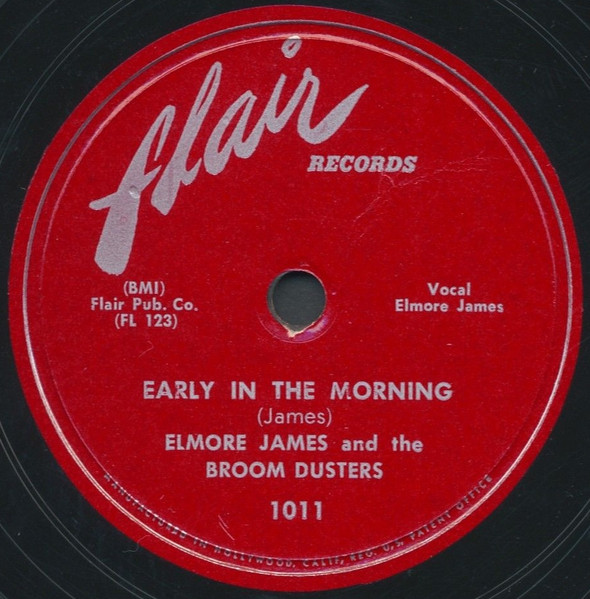 Elmore James And The Broom Dusters – Early In The Morning