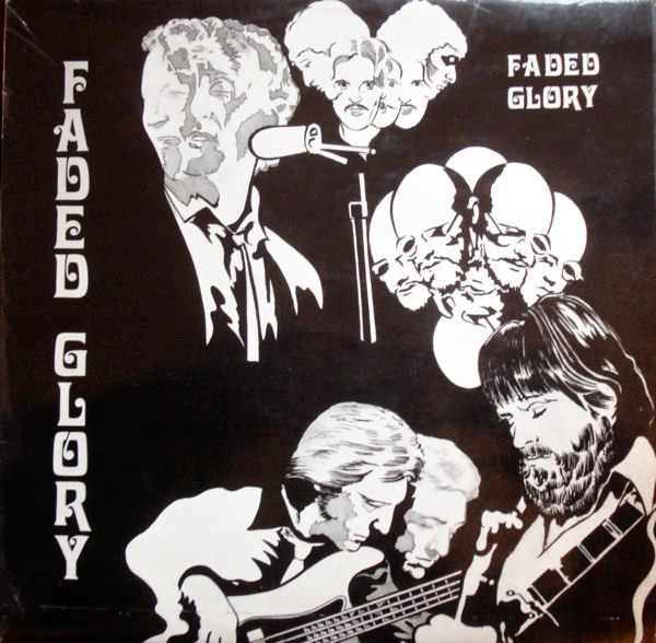Faded Glory – Faded Glory (1978, Vinyl) - Discogs