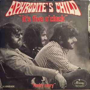 Aphrodite's Child - It's Five O' Clock b/w Funky Mary